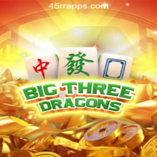 Discover the Excitement of BigThreeDragons - 45RR.com Oficial Slots Brasil #1